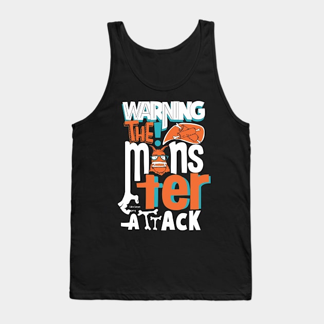 Warning The Monster Attack Tank Top by Geovanne96